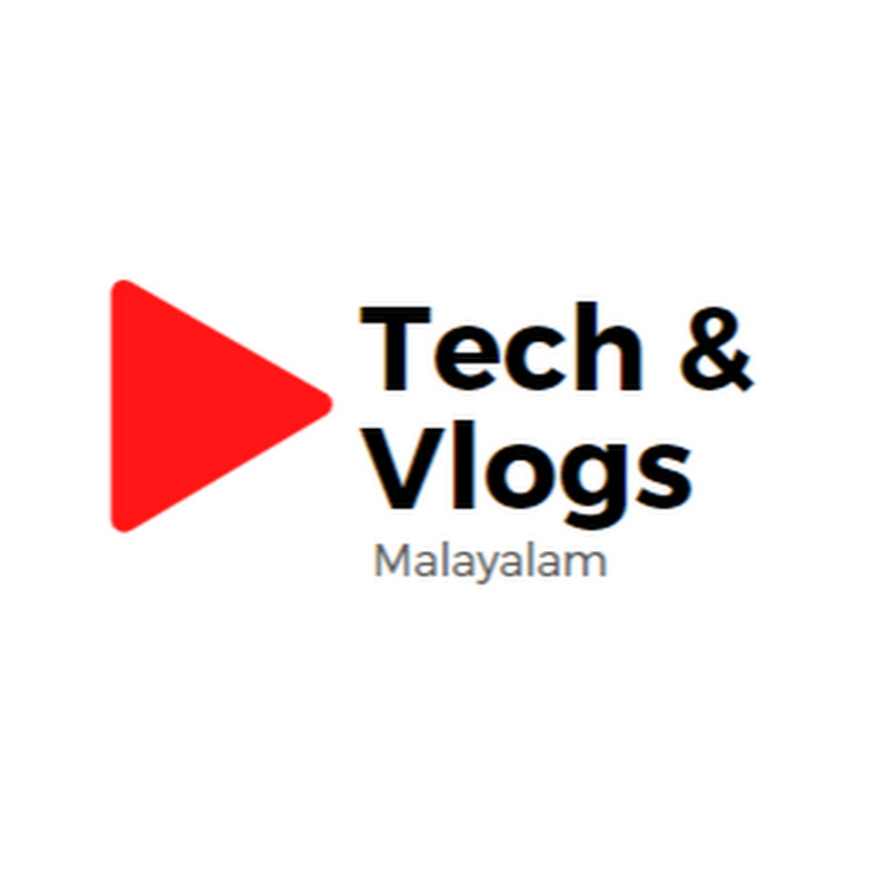Tech & Vlogs Malayalam