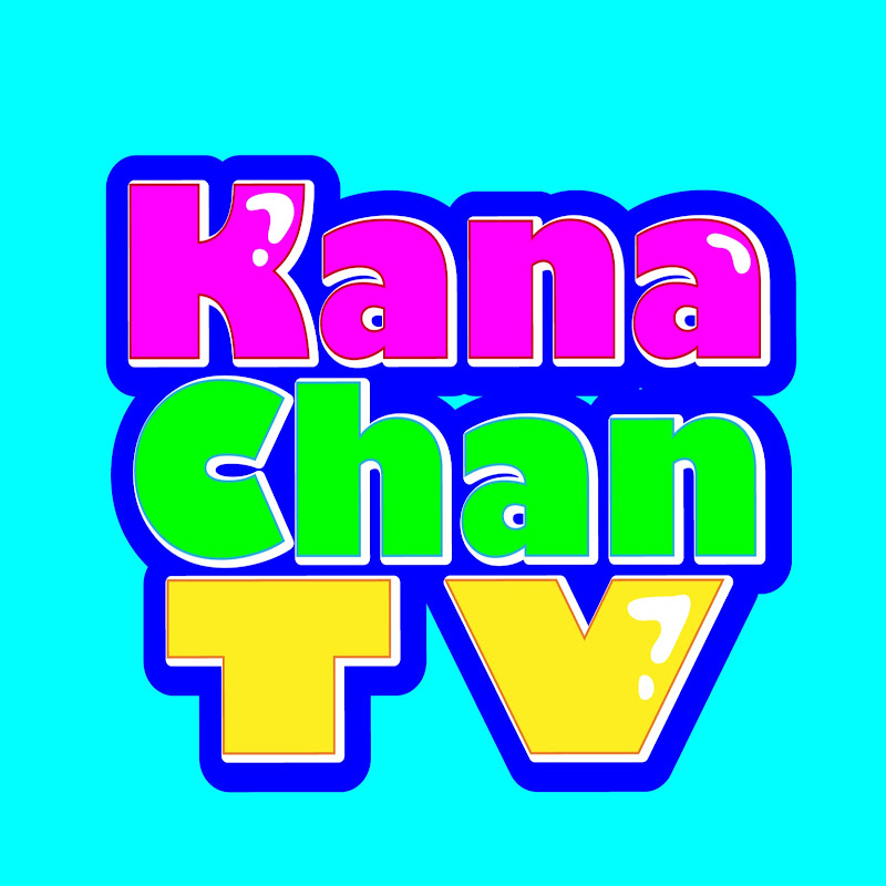 KanaChanTVのサムネイル