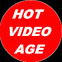 HOT VIDEO AGE