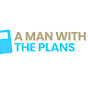 A Man with The Plans