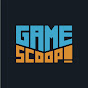 Game Scoop!