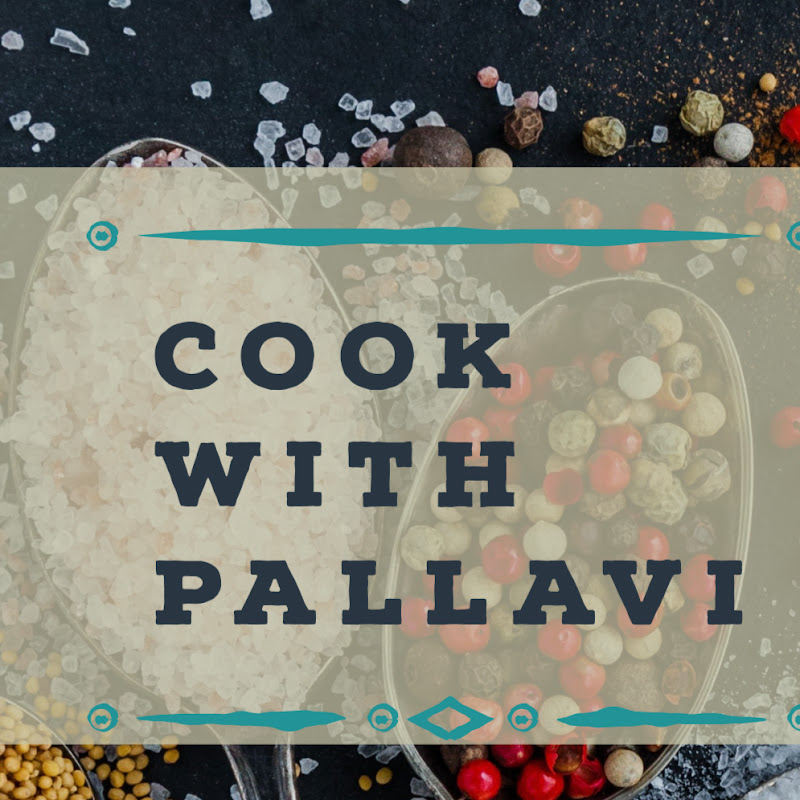 Cook with Pallavi