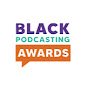 Black Podcasting Awards