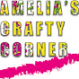 Amelia's Crafty Corner