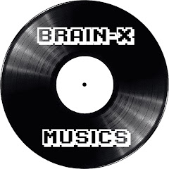 BRAIN-X MUSICS