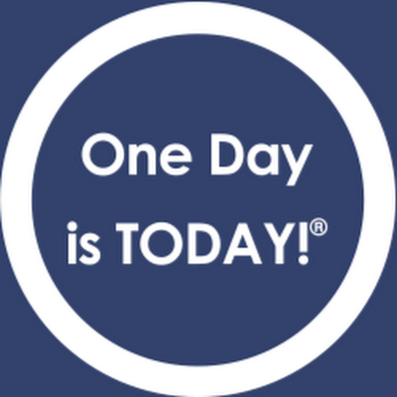 One Day is Today®