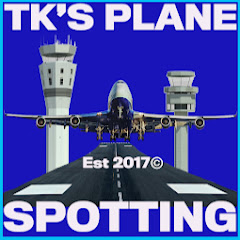 TK's Plane Spotting net worth