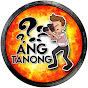 Ang Tanong