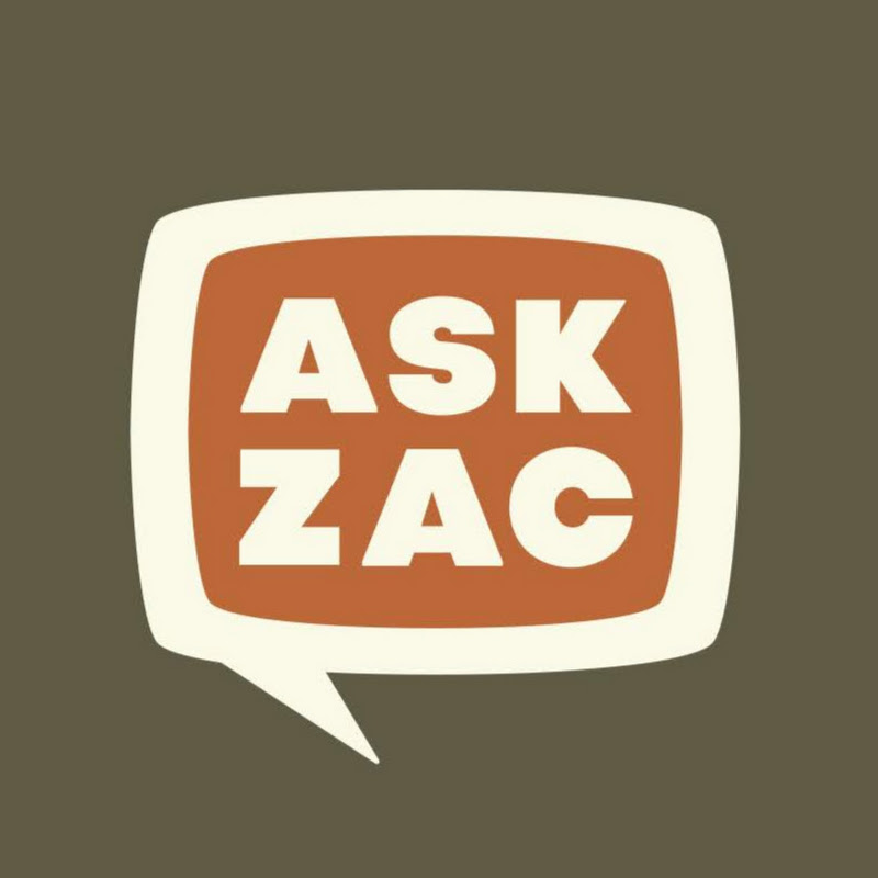 Ask Zac
