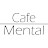 Cafe Mental