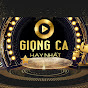 Giọng Ca Hay Nhất