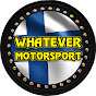 Whatever Motorsport