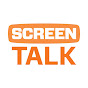 ScreenTalk