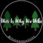 This Is Why We Hike logo
