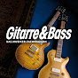 GITARRE & BASS