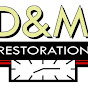 D & M Restoration logo