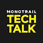 Monotrail Tech Talk
