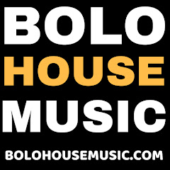 BOLO HOUSE MUSIC