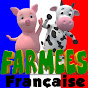 Farmees Française - Chansons de Bébé