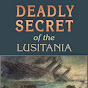 Deadly Secret of the Lusitania logo
