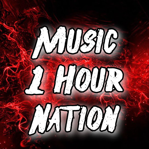 Music 1 Hour Nation