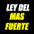 LEY DEL MÁS FUERTE