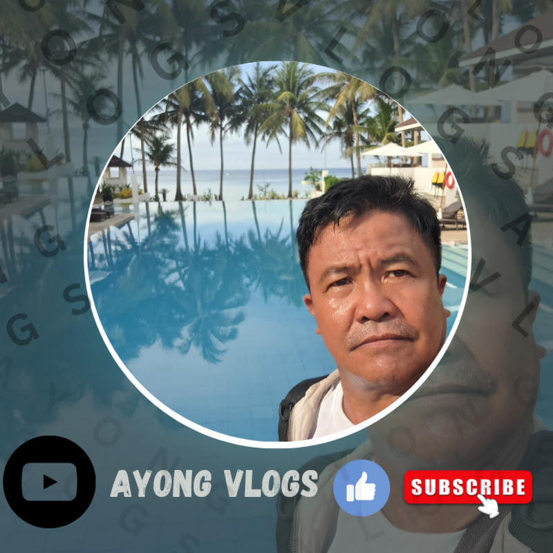 Ayong Vlogs