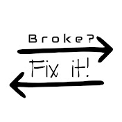 Broke? Fix-It!