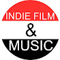 INDIE FILM & MUSIC