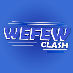 Wefew clash