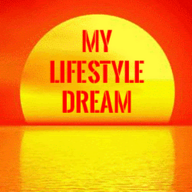 My Lifestyle Dream