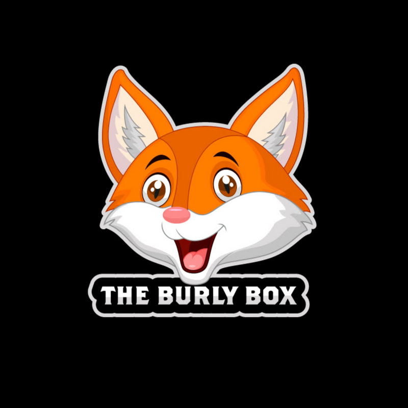 The Burly Box