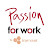 Passion for Work by Travvant