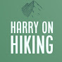 Harry On Hiking