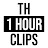 TH 1 HOUR CLIPS
