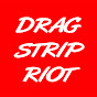 Drag Strip Riot logo