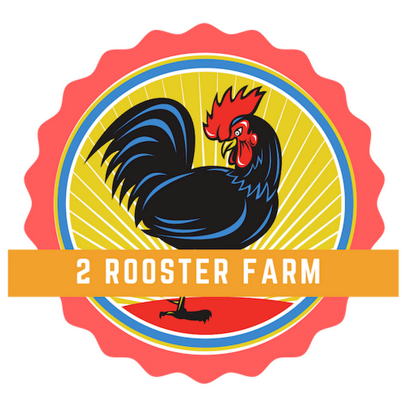 2 Rooster Farm