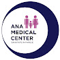 Ana Medical Center