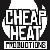 Cheap Heat Productions Podcast