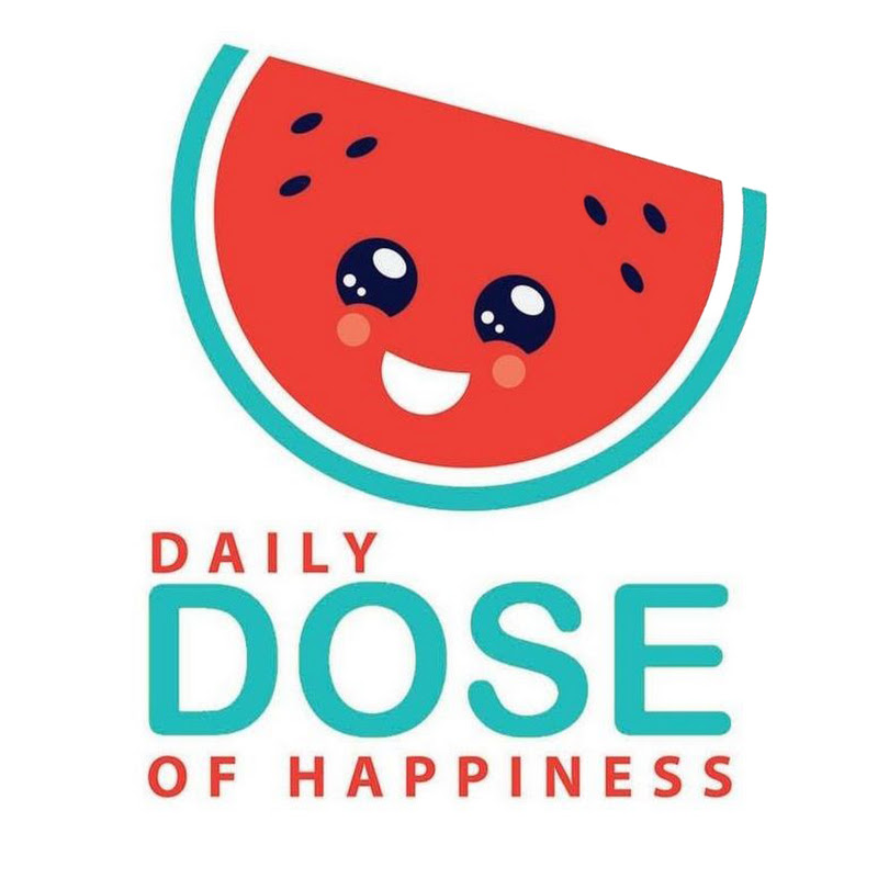 Daily Dose Of Happiness
