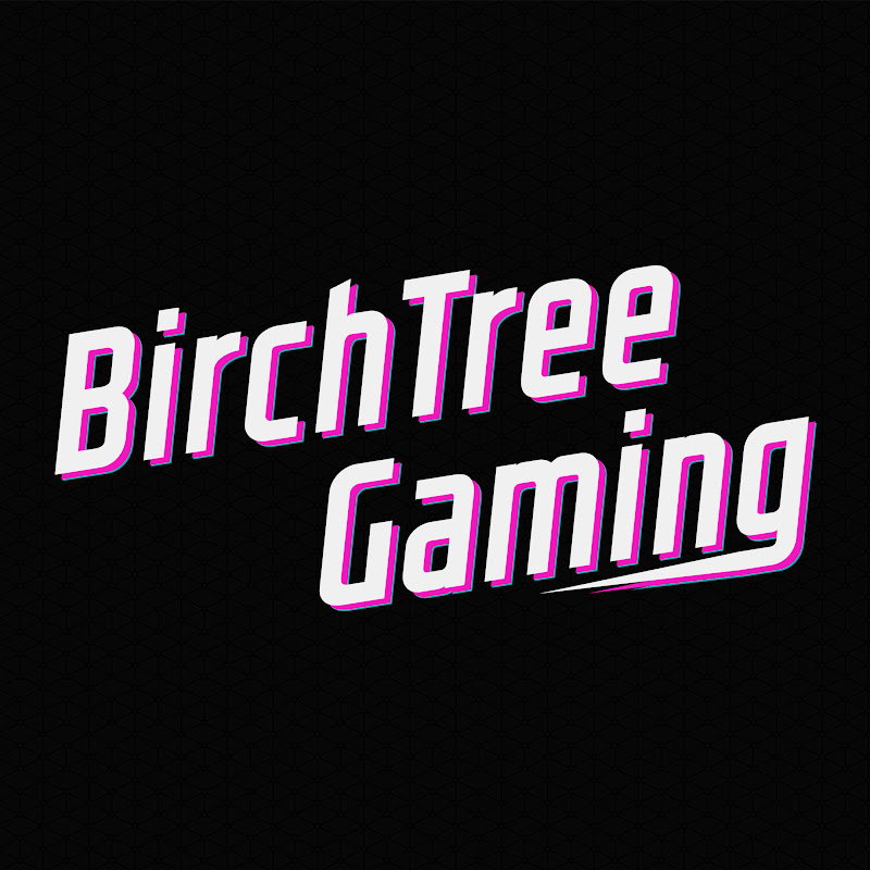 BirchTree Gaming