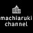 machiaruki channel