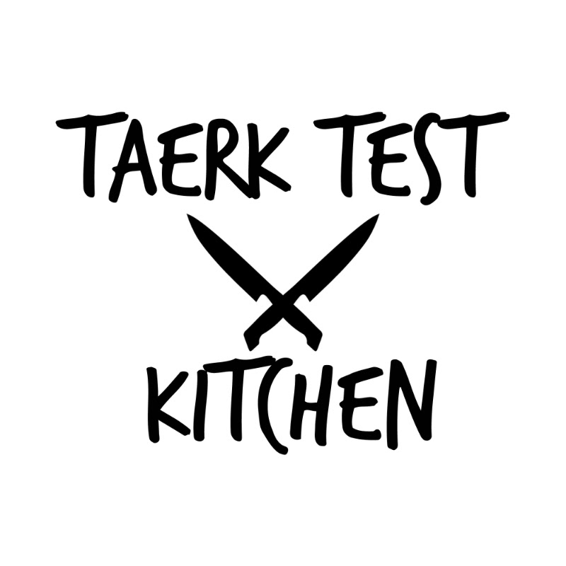 Taerk Test Kitchen