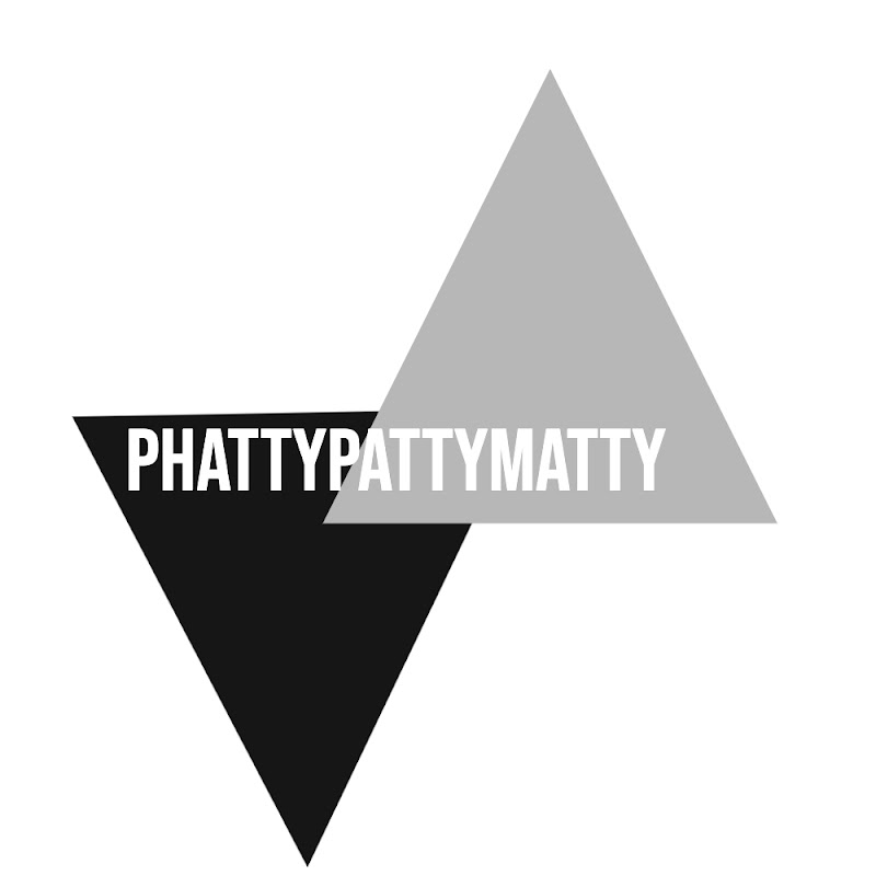 PhattyPattyMatty