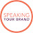 Speaking Your Brand
