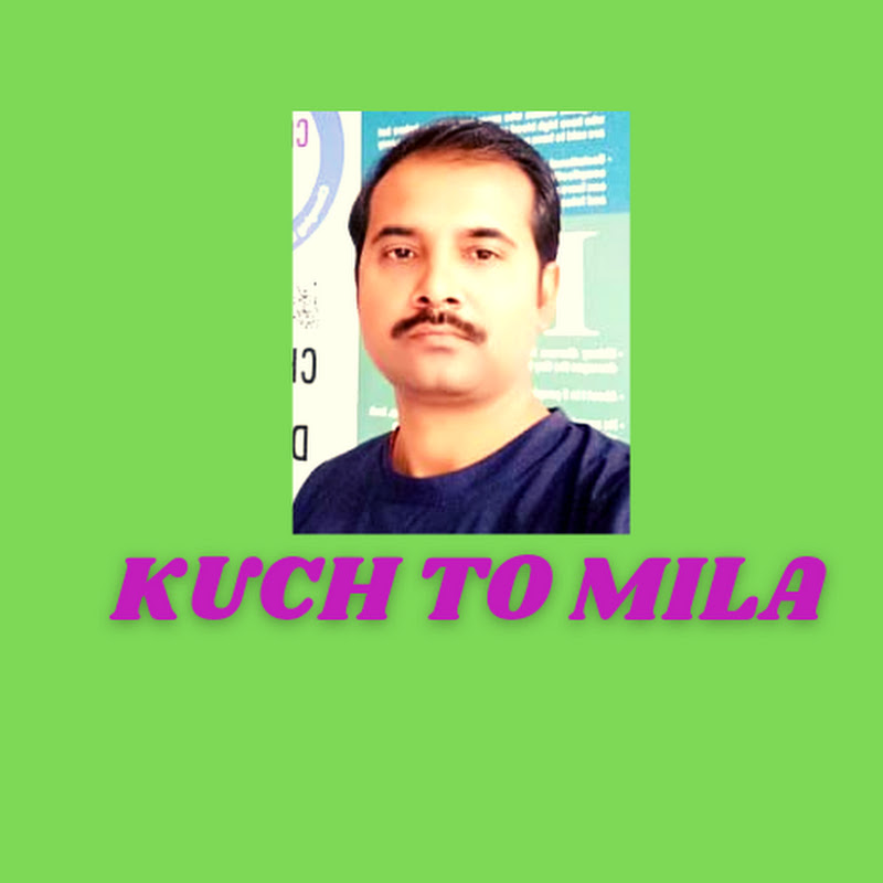 Kuch To Mila