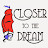 Closer to the Dream with English