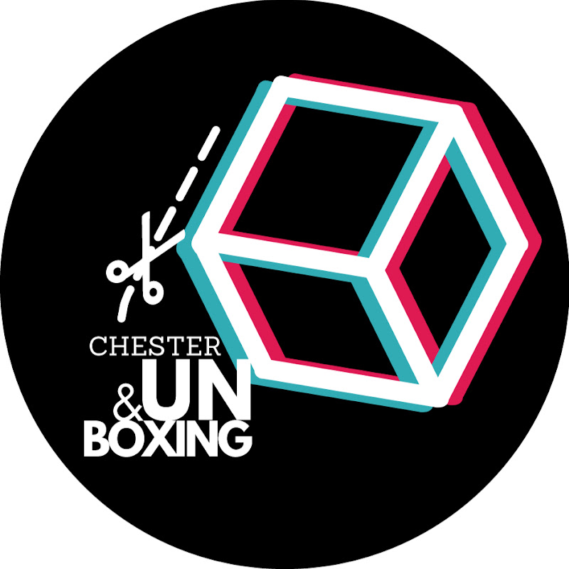 Chester & Unboxing