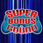 Super Bonus Round