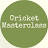 Cricket Masterclass